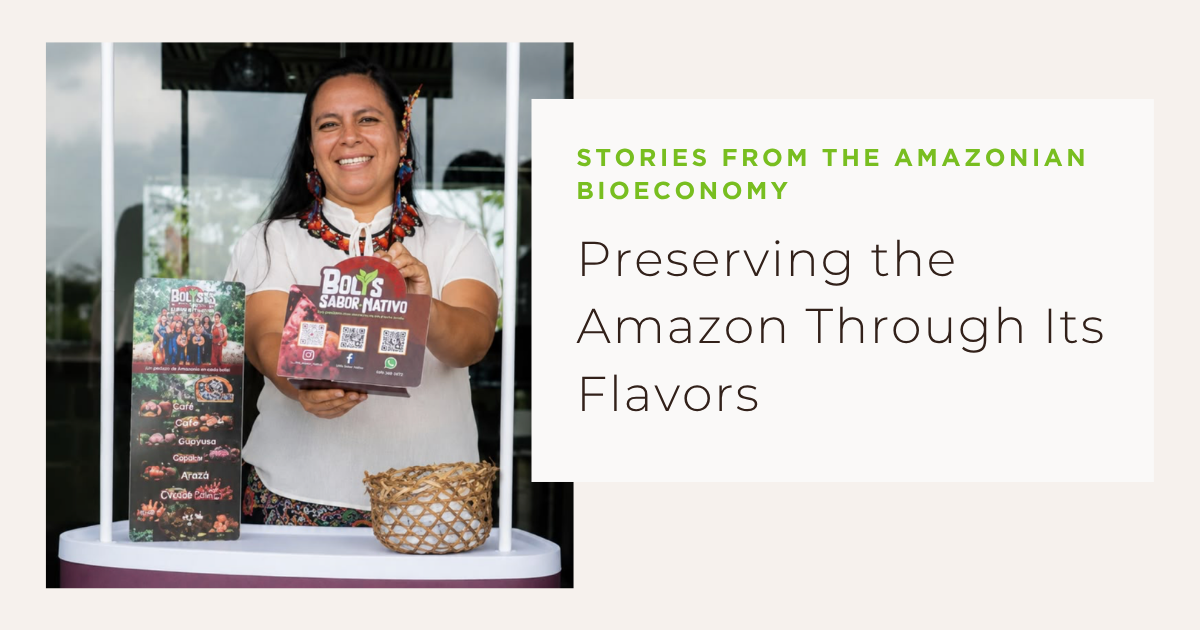 Preserving the Amazon Through Its Flavors